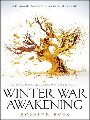 cover image of Winter War Awakening (Blood Rose Rebellion, Book 3)